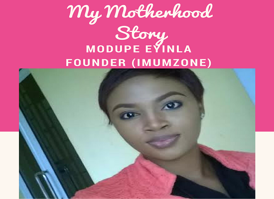 My Motherhood Story-Modupe Eyinla, founder of iMumZone - Fabmumng