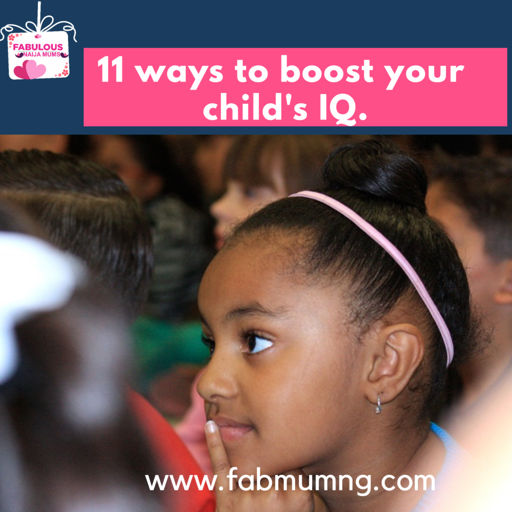 How to boost your child's IQ